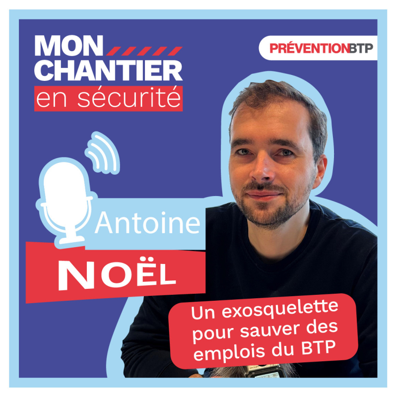 Podcast Mon chantier en sécurité : une troisième saison sur les innovations
