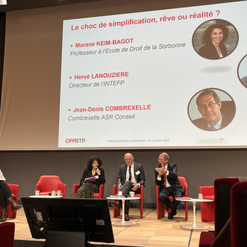 Simplifier le droit pour renforcer la prévention, retour sur le colloque organisé par l’OPPBTP