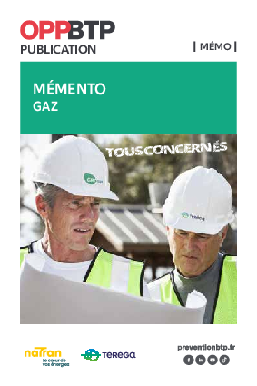 Mémo gaz pour une meilleure sécurité sur les chantiers de gaz