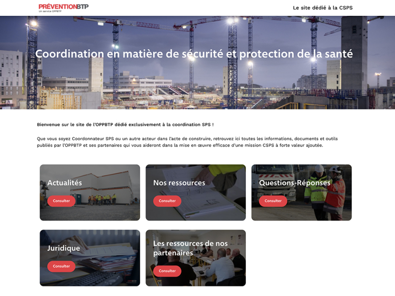 L’OPPBTP lance un nouveau site dédié à la coordination sécurité et protection de la santé (CSPS)