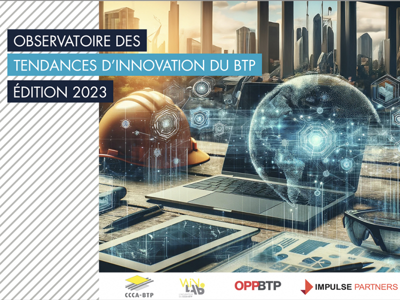 Les grandes tendances d’innovation du BTP, un outil pour passer à l’action