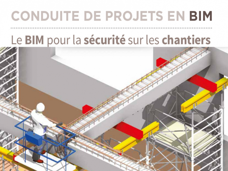 EGF.BTP édite un guide sur le BIM et la prévention