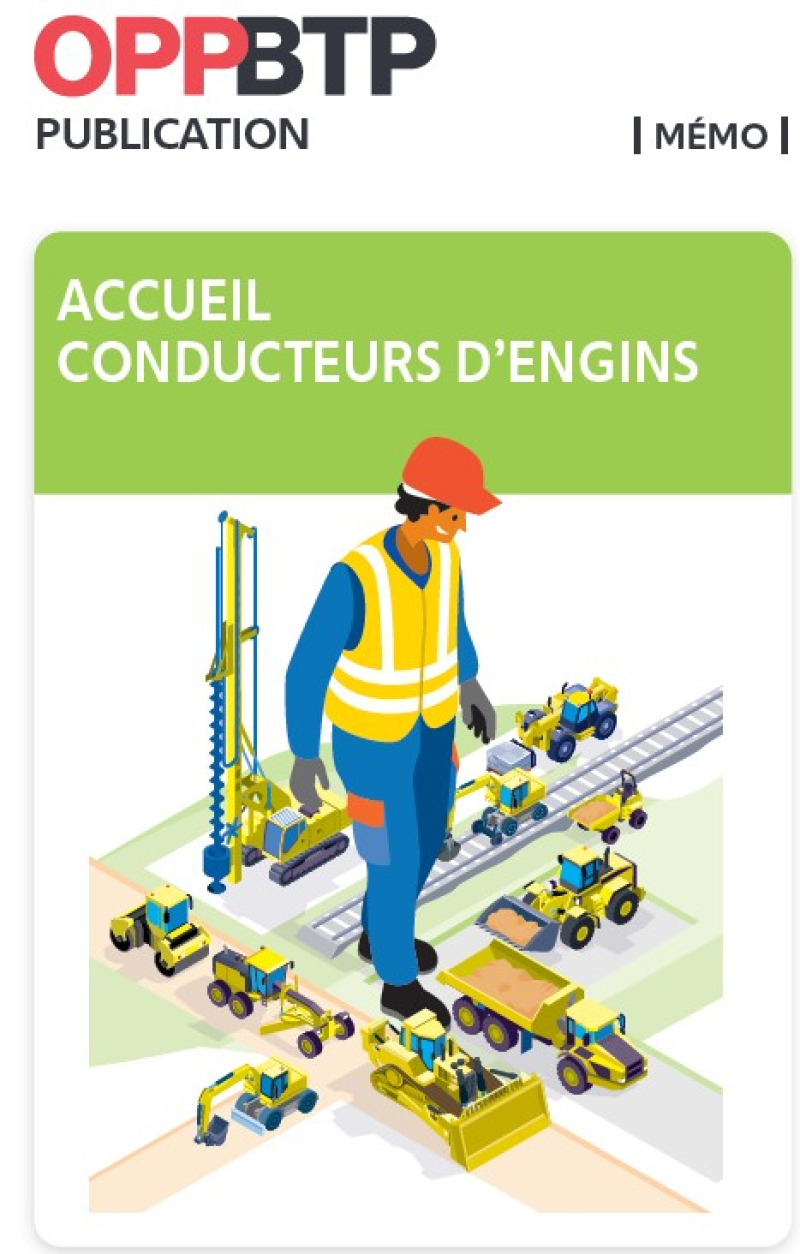 Accueil conducteurs d'engins - Mémo