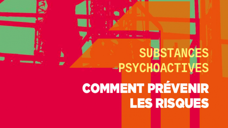 Un guide pour la prévention des addictions aux substances psychoactives dans le BTP