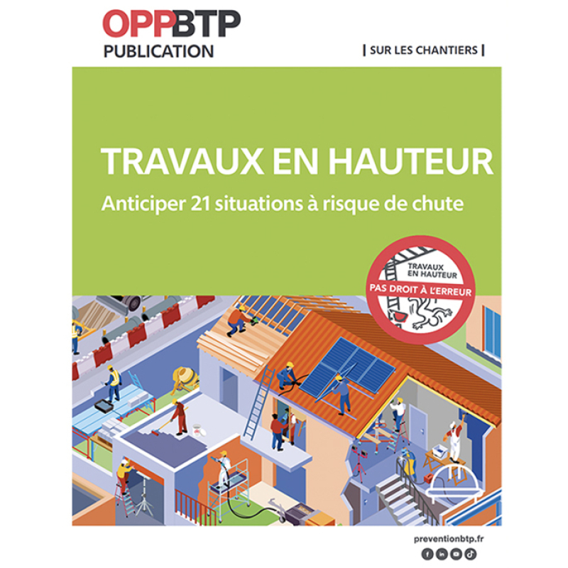 Un guide pour prévenir les chutes de hauteur sur les petits chantiers du BTP