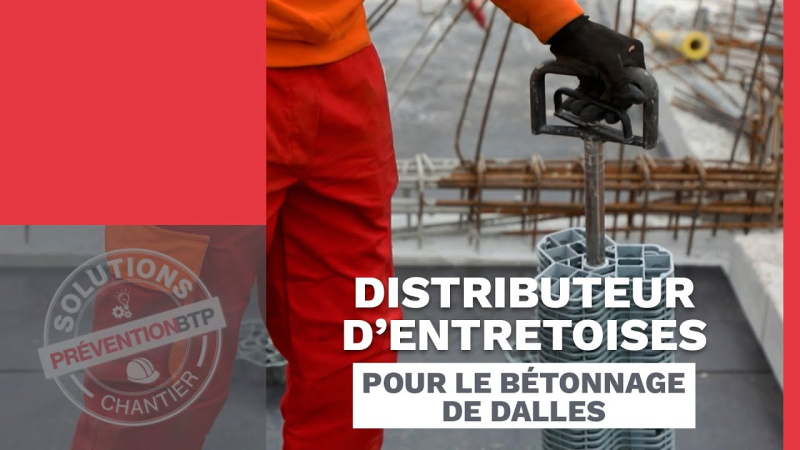 Un distributeur d’entretoises pour le bétonnage de dalles