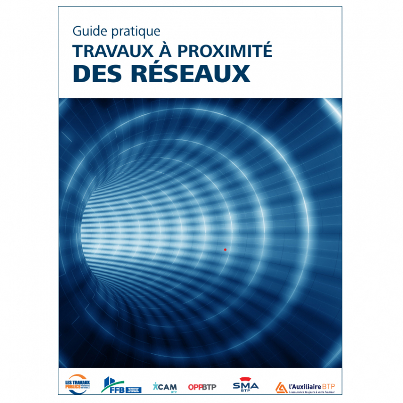 Une nouvelle édition du guide Travaux à proximité des réseaux