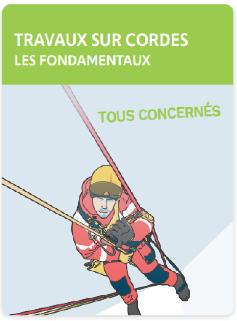 Travaux sur cordes : tous concernés – Les fondamentaux