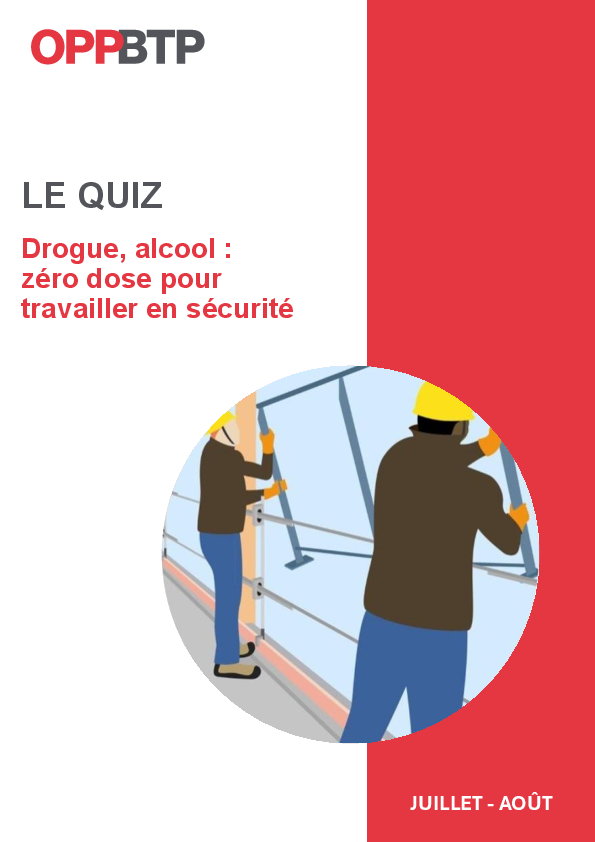 Quiz risque alcool drogue sur les chantiers - Kit d'animation sécurité