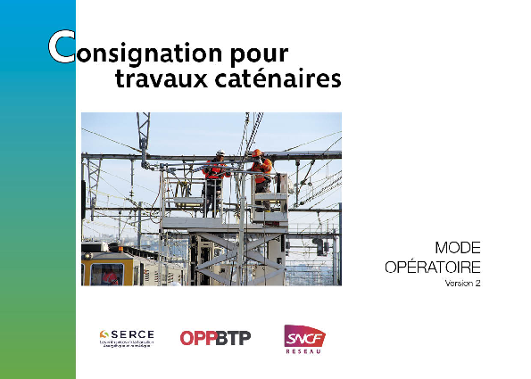 Consignation pour travaux caténaires - Mode opératoire