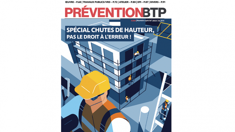 Numéro spécial Travaux en hauteur : un outil pour agir en prévention
