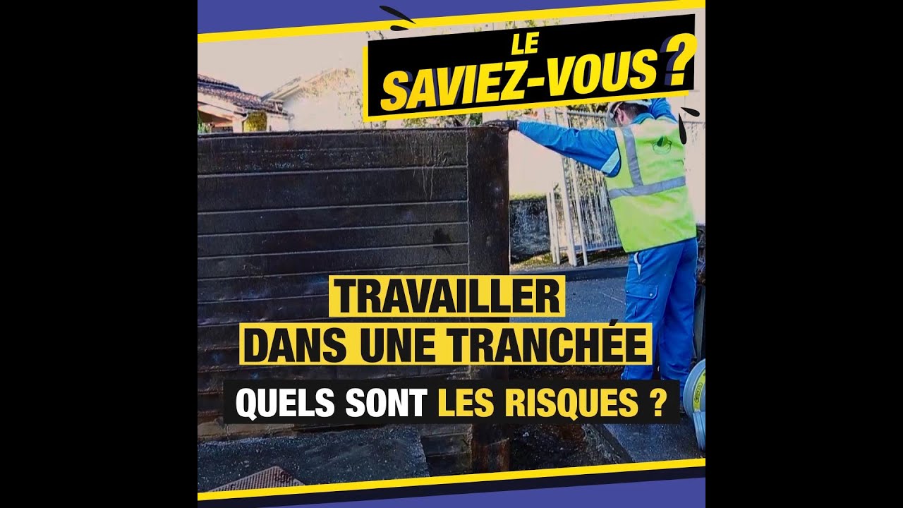 Travailler dans une tranchée, quels sont les risques ?