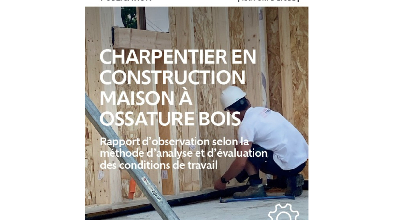Un guide pour améliorer les conditions de travail des charpentiers en construction bois