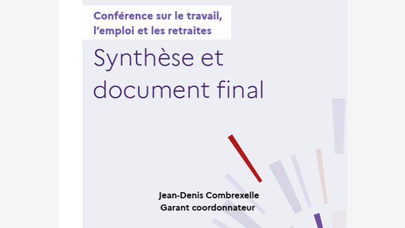 Conférence sur le travail, l'emploi et les retraites : ce que contient le document final